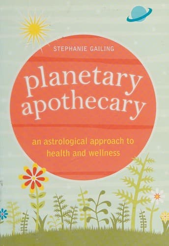 Cover of Planetary apothecary by Stephanie Gailing