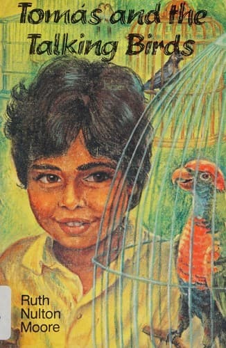 Cover of Tomás and the talking birds by Ruth Nulton Moore