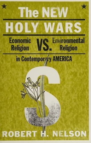 Cover of The new holy wars by Nelson, Robert H