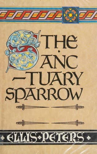 Cover of The Sanctuary Sparrow by Edith Pargeter