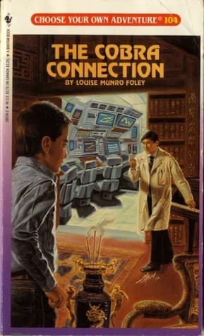 Cover of Choose Your Own Adventure - The Cobra Connection by Louise Munro Foley