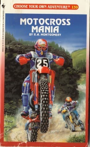 Cover of Choose Your Own Adventure - Motocross Mania by R. A. Montgomery
