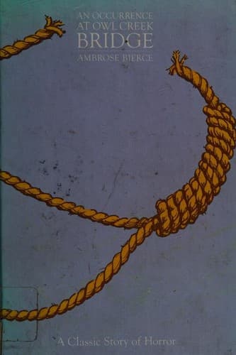 Cover of An Occurrence at Owl Creek Bridge by Ambrose Bierce