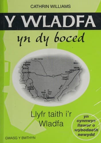 Cover of Y Wladfa yn dy boced by Cathrin Williams