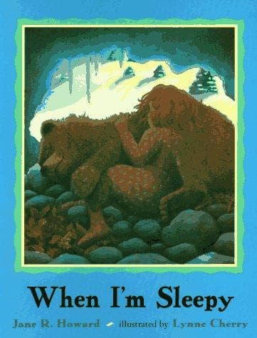 Cover of When I'm sleepy by Jane R. Howard