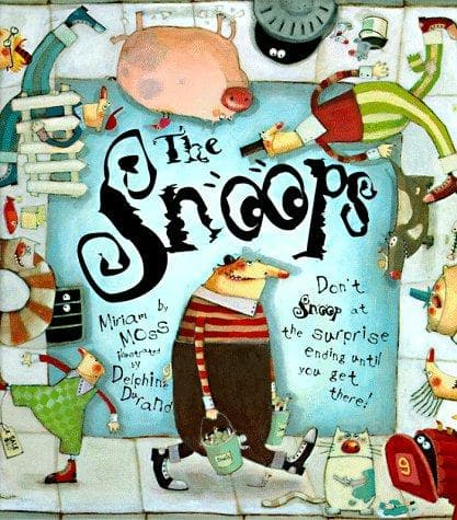 Cover of The Snoops by Miriam Moss