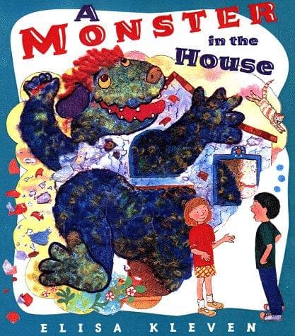 Cover of A monster in the house by Elisa Kleven