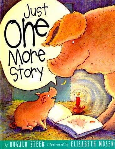 Cover of Just one more story by Dugald Steer