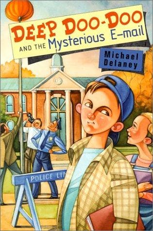 Cover of Deep doo-doo and the mysterious e-mail by M. C. Delaney