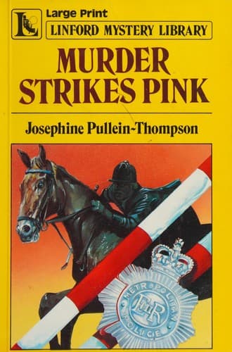 Cover of Murder Strikes Pink by Josephine Pullein-Thompson