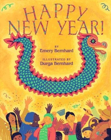 Cover of Happy New Year! by Emery Bernhard
