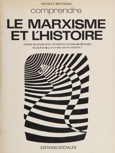 Cover of Le marxisme et l'histoire by Michèle Bertrand