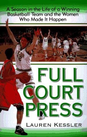 Cover of Full court press by Lauren Kessler