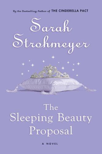 Cover of The sleeping beauty proposal by Sarah Strohmeyer