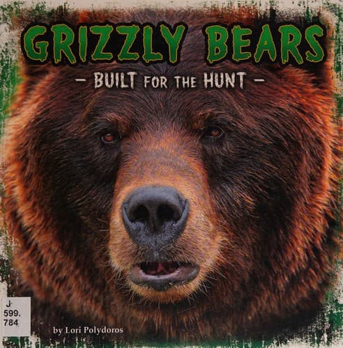 Cover of Grizzly bears by Lori Polydoros
