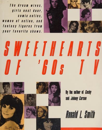 Cover of Sweethearts of '60s TV by Ronald L. Smith