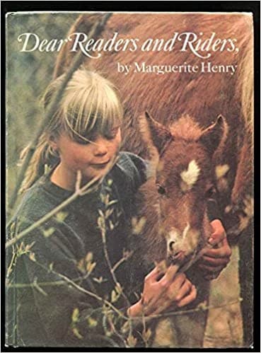 Cover of Dear readers and riders by Marguerite Henry