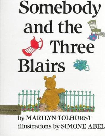 Cover of Somebody and the Three Blairs by Marilyn Tolhurst