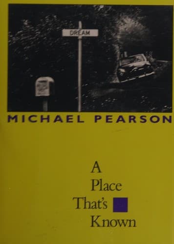 Cover of A place that's known by Pearson, Michael