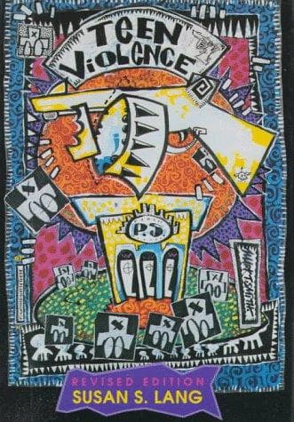 Cover of Teen violence by Susan S. Lang