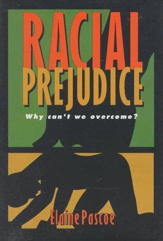 Cover of Racial prejudice by Elaine Pascoe