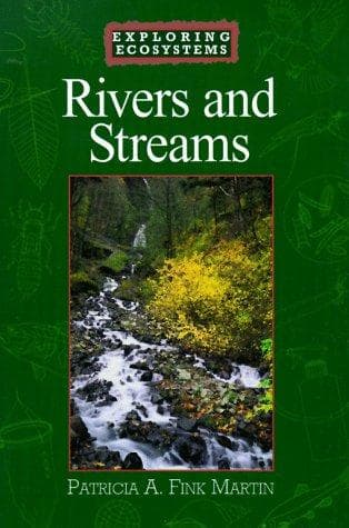 Cover of Rivers and streams by Patricia A. Fink Martin