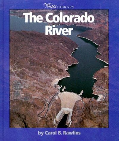 Cover of The Colorado River by Carol Rawlins