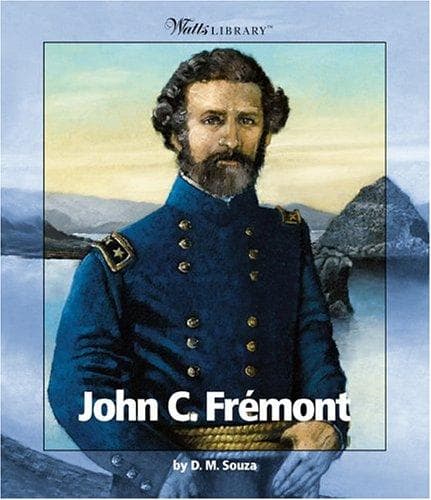 Cover of John C. Frémont by D. M. Souza