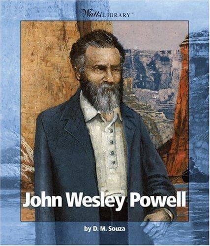 Cover of John Wesley Powell by D. M. Souza