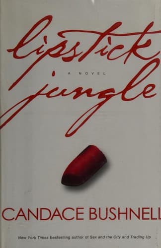 Cover of Lipstick Jungle by Candace Bushnell