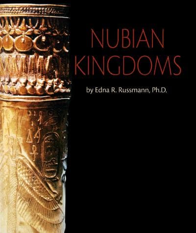 Cover of Nubian kingdoms by Edna R. Russmann
