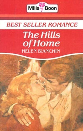 Cover of The Hills Of Home by Helen Bianchin