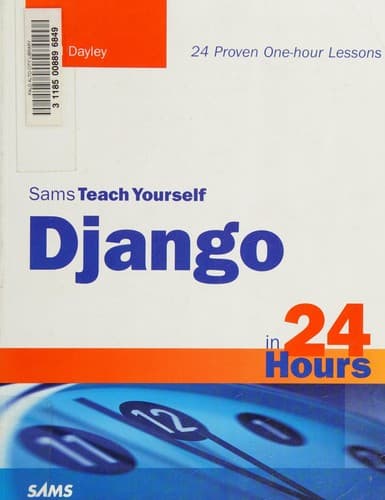 Cover of Sams teach yourself Django in 24 hours by Brad Dayley