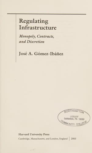 Cover of Regulating infrastructure by Jos A. Go̐mez-Ib ñez