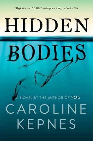 Cover of Hidden Bodies by Caroline Kepnes