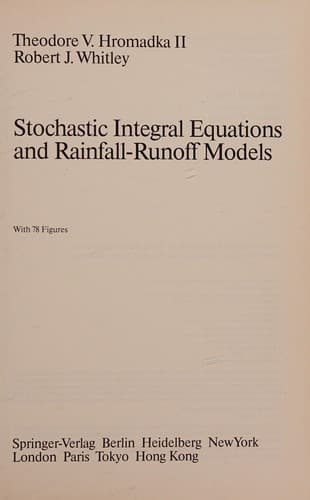 Cover of Stochastic integral equations and rainfall-runoff models by Theodore V. Hromadka