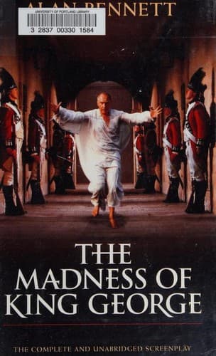 Cover of The madness of King George by Alan Bennett