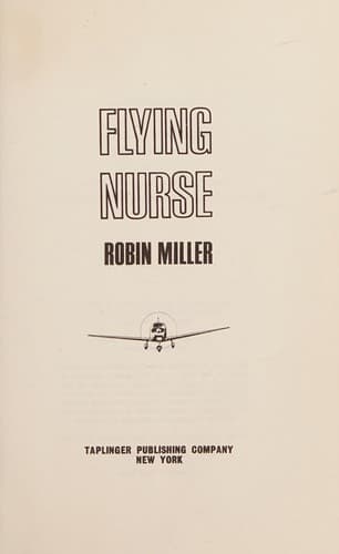 Cover of Flying nurse by Miller, Robin