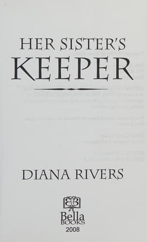 Cover of Her Sister's Keepers by Diana Rivers