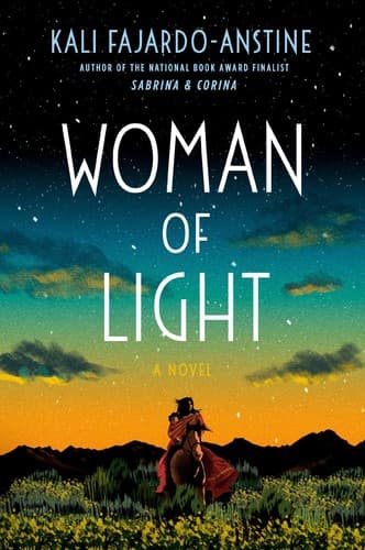 Cover of Woman of Light by Kali Fajardo-Anstine
