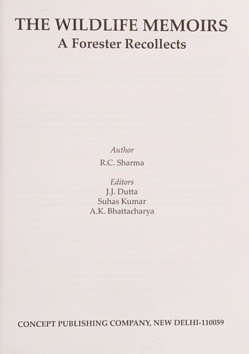 Cover of The wildlife memoirs by Sharma, R. C