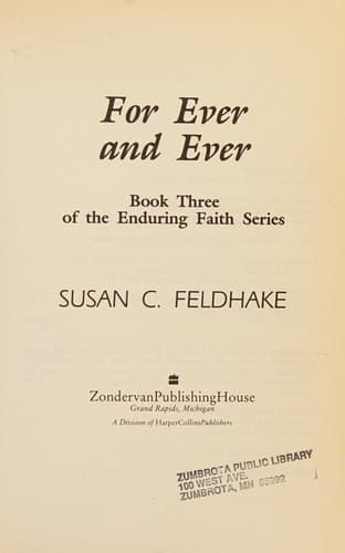Cover of For ever and ever by Susan C. Feldhake