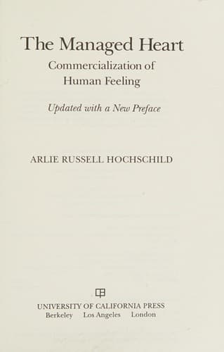 Cover of The Managed Heart by Arlie Russell Hochschild