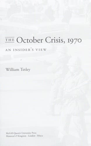 Cover of The October crisis by William Tetley