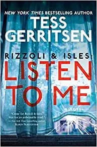 Cover of Listen To Me by Tess Gerritsen