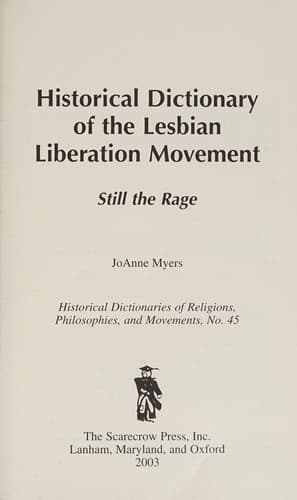 Cover of Historical dictionary of the lesbian liberation movement by JoAnne Myers