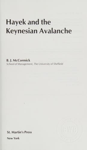 Cover of Hayek and the Keynesian avalanche by McCormick, B. J