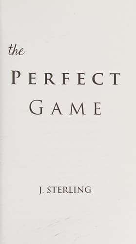 Cover of The Perfect Game by J. Sterling