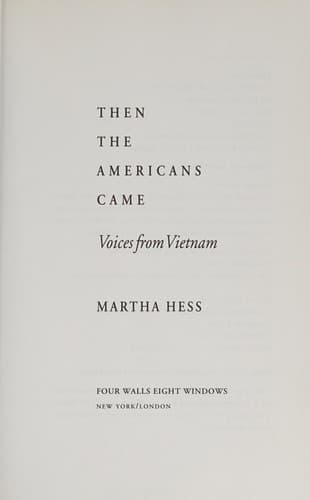 Cover of Then the Americans came by Martha Hess