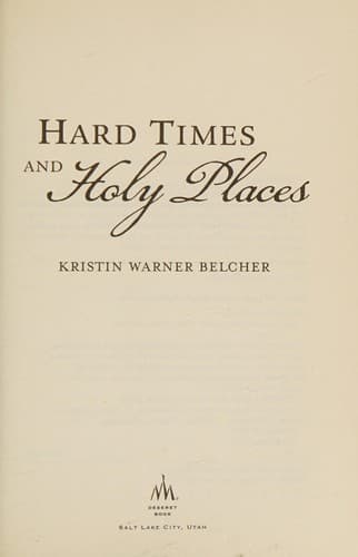 Cover of Hard times and holy places by Kristen Warner Belcher